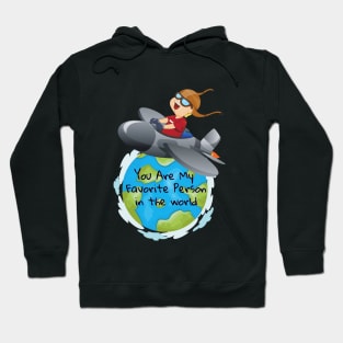 You Are My Favorite Person In The World Hoodie